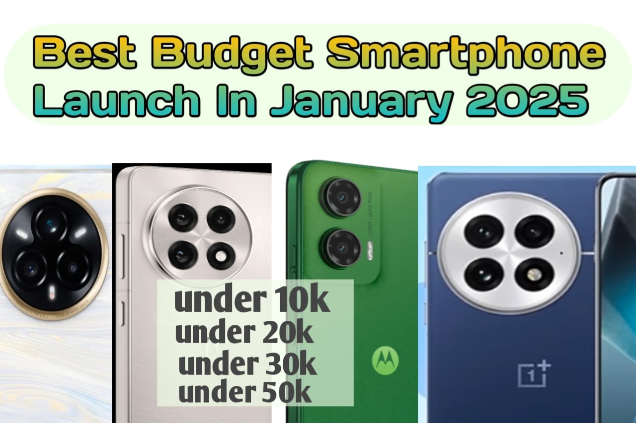 Best Budget Smartphone Launch In January 2025
